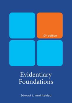 Paperback Evidentiary Foundations Book