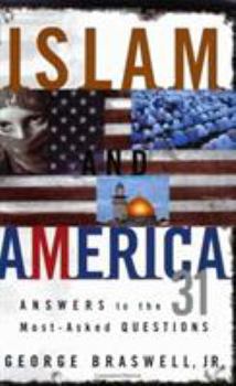 Paperback Islam and America: Answers to the 31 Most-Asked Questions Book