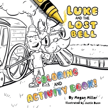 Luke and the Lost Bell Coloring and Activity Book