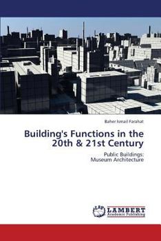 Paperback Building's Functions in the 20th & 21st Century Book