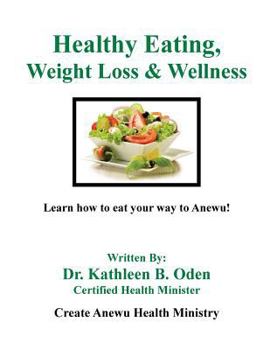 Paperback Healthy Eating, Weight Loss & Wellness Book
