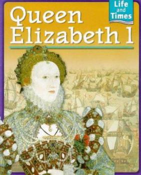 Paperback Queen Elizabeth I (Life & Times) Book