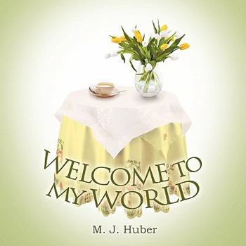 Paperback Welcome to My World Book