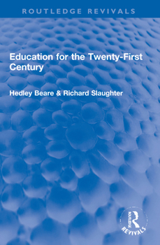Paperback Education for the Twenty-First Century Book