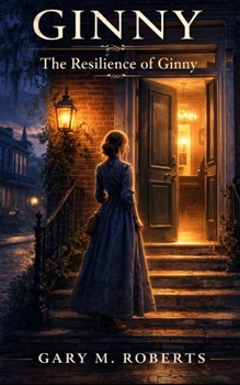 Paperback Ginny: The Resilience of Ginny Book