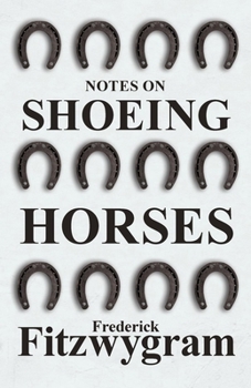 Paperback Notes on Shoeing Horses Book