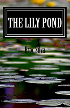 Paperback The Lily Pond Book