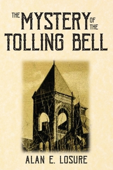 Paperback The Mystery of the Tolling Bell Book