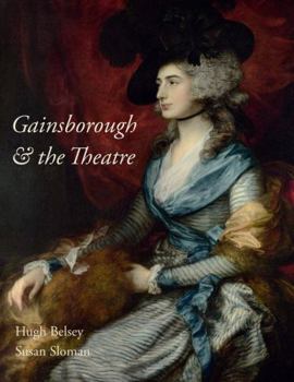 Paperback Gainsborough and the Theatre Book