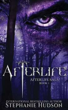 Afterlife - Book #1 of the Afterlife Saga