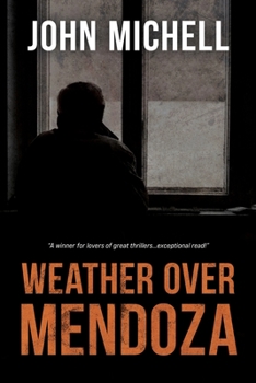 Paperback Weather Over Mendoza Book