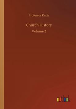 Paperback Church History: Volume 2 Book