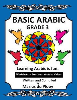 Paperback Basic Arabic Grade 3: Learning Arabic as a second language Book