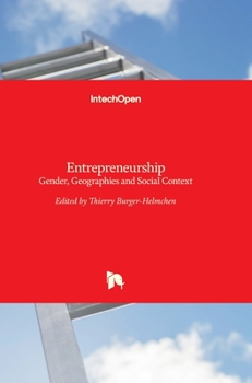 Hardcover Entrepreneurship: Gender, Geographies and Social Context Book