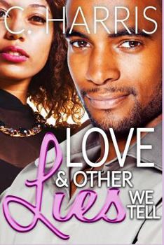 Paperback Love & Other Lies We Tell Book