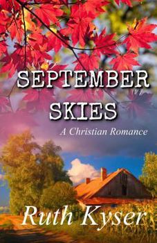 Paperback September Skies: A Christian Romance Book