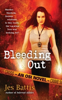 Bleeding Out - Book #5 of the OSI