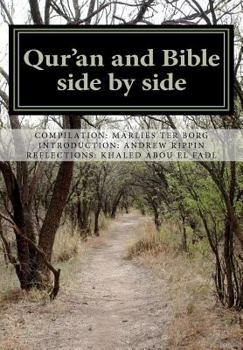 Paperback Qur'an and Bible Side by Side: a non-partial anthology Book