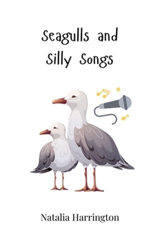 Paperback Seagulls and Silly Songs Book
