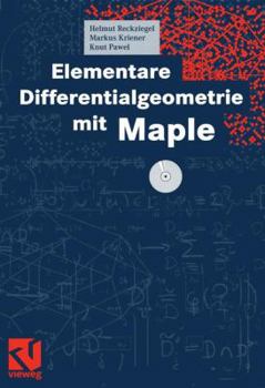 Paperback Elementare Differentialgeometrie Mit Maple [German] Book