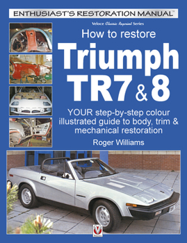 Paperback How to Restore Triumph Tr7 & 8 Book