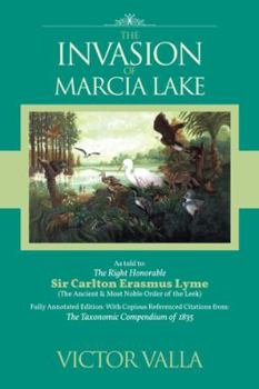 Paperback The Invasion of Marcia Lake Book