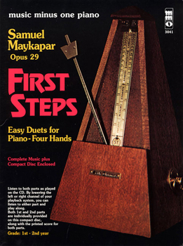 Paperback Samuel Maykapar - First Steps, Op. 29: Easy Duets for Piano - Four Hands [With CD (Audio)] Book