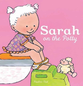 Hardcover Sarah on the Potty Book