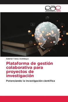 Paperback Plataforma de gestión colaborativa para proyectos de investigación [Spanish] Book