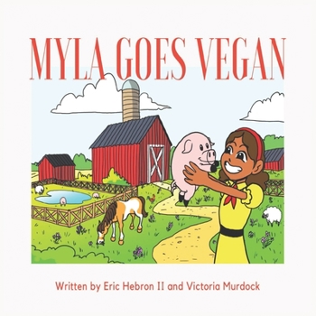 Paperback Myla Goes Vegan Book