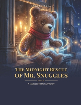 The Midnight Rescue of Mr. Snuggles
