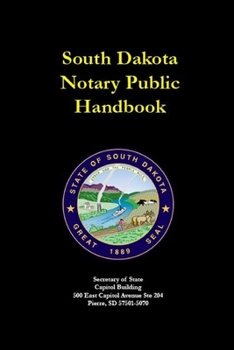 Paperback South Dakota Notary Public Handbook Book