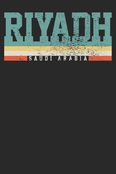 Paperback Notebook: Riyadh Saudi Arabia Dot Grid 6x9 120 Pages Book