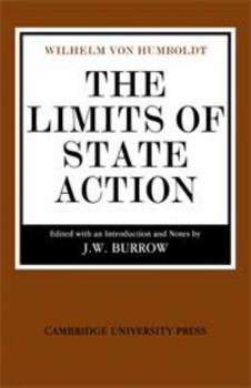 Ideen zu einem Versuch, die Grenzen der Wirksamkeit des Staats zu bestimmen - Book  of the Cambridge Studies in the History and Theory of Politics