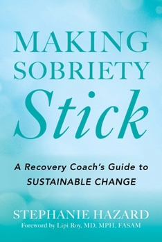 Paperback Making Sobriety Stick Book
