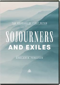 DVD Sojourners and Exiles: The Message of First Peter Book