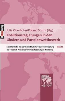 Paperback Koalitionsregierungen in den L?ndern und Parteienwettbewerb [German] Book