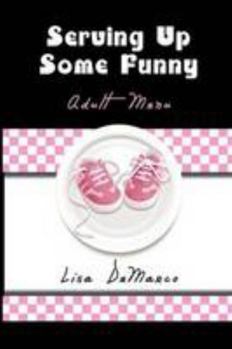 Paperback Serving Up Some Funny Book