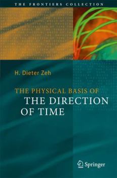 Paperback The Physical Basis of the Direction of Time Book