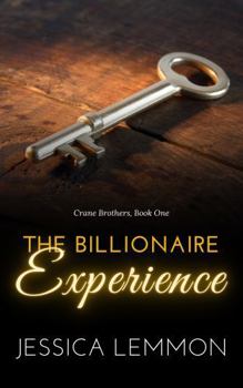 The Billionaire Experience (Crane Brothers)