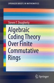 Paperback Algebraic Coding Theory Over Finite Commutative Rings Book