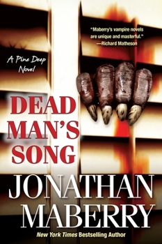 Dead Man's Song (Book 2) - Book #2 of the Pine Deep