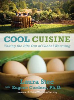 Paperback Cool Cuisine: Taking the Bite Out of Global Warming Book
