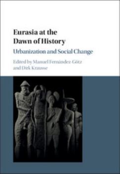 Hardcover Eurasia at the Dawn of History Book
