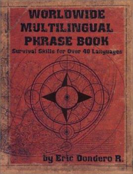 Paperback Worldwide Multilingual Phrase Book: Survival Skills for over 40 Languages Book