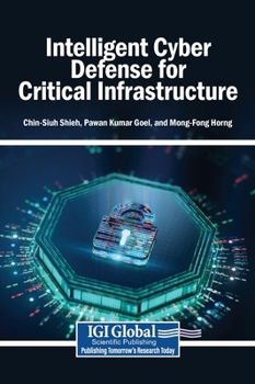 Hardcover Intelligent Cyber Defense for Critical Infrastructure Book