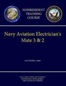 Paperback Navy Aviation Electrician's Mate 3 & 2 - Navedtra 14009 (Nonresident Training Course) Book