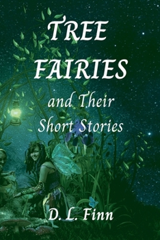 Paperback Tree Fairies and Their Short Stories Book