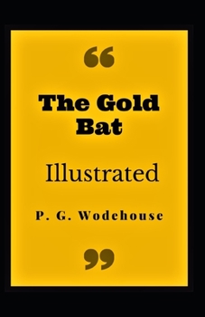 The Gold Bat Illustrated