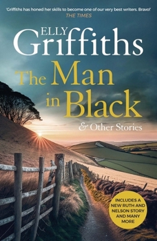 Hardcover The Man in Black and Other Stories: includes the latest Ruth and Nelson story! Book